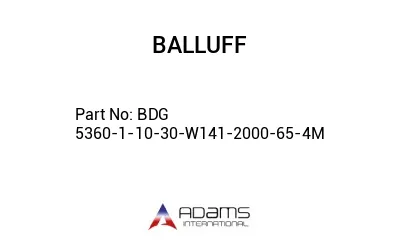 BDG 5360-1-10-30-W141-2000-65-4M									