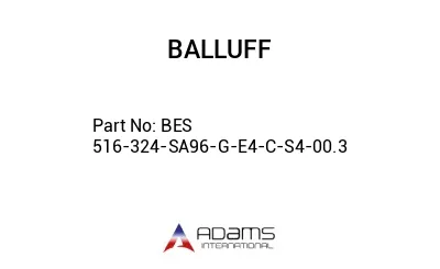 BES 516-324-SA96-G-E4-C-S4-00.3									