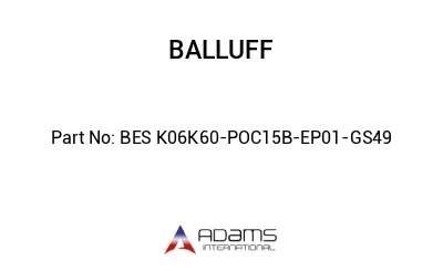 BES K06K60-POC15B-EP01-GS49									