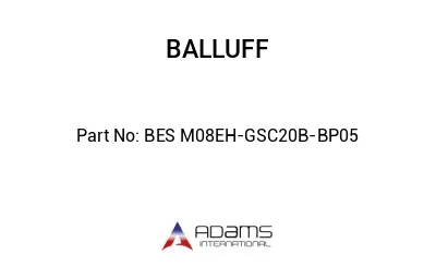 BES M08EH-GSC20B-BP05									
