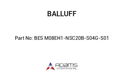 BES M08EH1-NSC20B-S04G-S01									