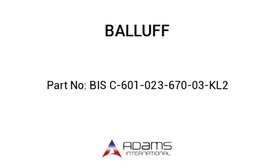 BIS C-601-023-670-03-KL2									