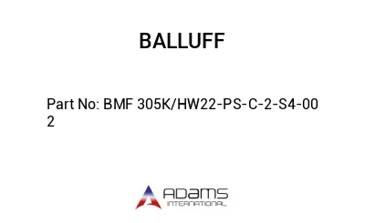 BMF 305K/HW22-PS-C-2-S4-00	2								