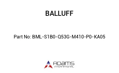 BML-S1B0-Q53G-M410-P0-KA05									