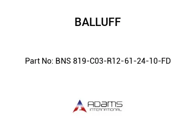 BNS 819-C03-R12-61-24-10-FD									