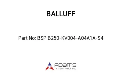 BSP B250-KV004-A04A1A-S4									