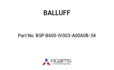 BSP B600-IV003-A00A0B-S4									