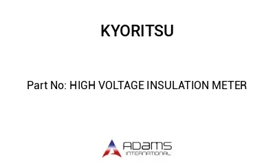HIGH VOLTAGE INSULATION METER