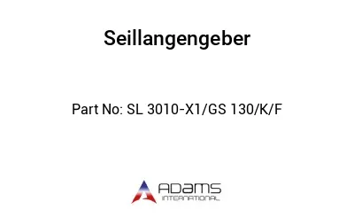 SL 3010 - X1 / GS 130 / K / F